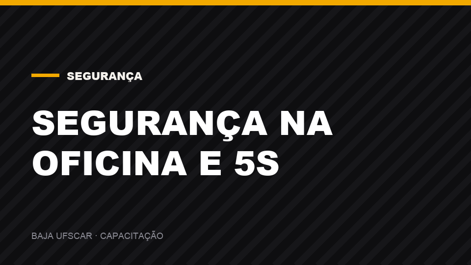 Segurança na oficina e 5S