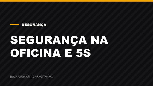 Segurança na oficina e 5S